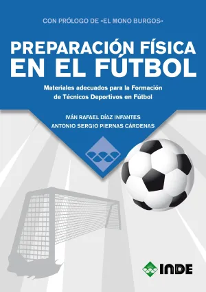 PREPARACIÓN FÍSICA EN EL FÚTBOL, MATERIALES ADECUADOS PARA LA FORMACION DE TECNICOS DEPORTIVOS