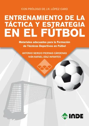 ENTRENAMIENTO DE LA TÁCTICA Y ESTRATEGIA EN EL FÚTBOL