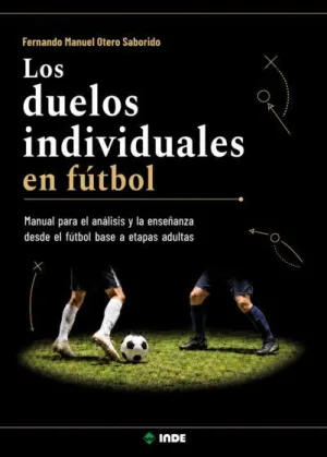 LOS DUELOS INDIVIDUALES EN FÚTBOL