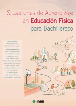 SITUACIONES DE APRENDIZAJE EN EDUCACIÓN FÍSICA PARA BACHILLERATO