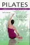 PILATES DESARROLLO DEL CUERPO, LA MENTE Y EL ESPÍRITU. EL EJERCICIO FÍ