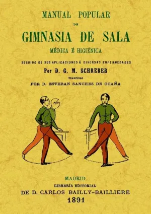 MANUAL POPULAR DE GIMNASIA DE SALA. MÉDICA É HIGIÉNICA