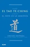 EL TAO TE CHING: SOBRE EL ARTE DE LA ARMONÍA