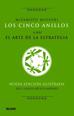 LOS CINCO ANILLOS, SOBRE EL ARTE DE LA ESTRATEGIA