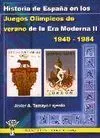 HISTORIA DE ESPAÑA EN LOS JUEGOS OLÍMPICOS DE VERANO ERA MODERNA II 1940-1984