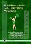 EL ENTRENAMIENTO DE LA HIPERTROFIA MUSCULAR