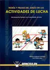 TEORIA Y PRAXIS DEL JUEGO EN LAS ACTIVIDADES LUCHA TEORIA Y PRAXIS DEL JUEGO EN LAS ACTIVIDADES LUCHA