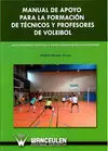 MANUAL DE APOYO PARA LA FORMACION DE TECNICOS Y PROFESORES DE VOLEIBOL