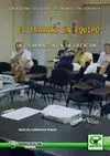 EL TRABAJO EN EQUIPO. LA COLABORACIÓN EN LA EDUCACIÓN EL TRABAJO EN EQUIPO. LA COLABORACIÓN EN LA EDUCACIÓN