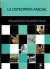 LA OSTEOPATÍA FASCIAL