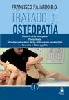 TRATADO DE OSTEOPATÍA 1. HISTORIA DE LA OSTEOPATÍA. POSTUROLOGÍA. ABORDAJE OSTEOPÁTICO DE LAS DISFUNCIONES MIOFASCIALES. LA PELVIS I: ILÍACO Y PUBIS