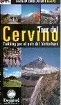 TOUR DEL CERVINO. TREKKING POR EL PAÍS DEL MATTERHORN