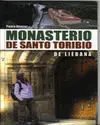 MONASTERIO DE SANTO TORIBIO DE LIÉBANA