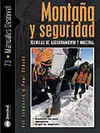 MONTAÑA Y SEGURIDAD. TÉCNICAS DE ASEGURAMIENTO Y MATERIAL