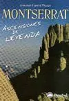 MONTSERRAT ASCENSIONES DE LEYENDA