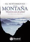 EL SENTIMIENTO DE LA MONTAÑA. DOSCIENTOS AÑOS DE SOLEDAD 2ª EDICIÓN