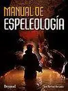 MANUAL DE ESPELEOLOGÍA