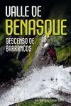 VALLE DE BENASQUE: DESCENSO DE BARRANCOS