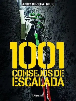 1001 CONSEJOS DE ESCALADA