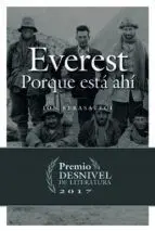 EVEREST. PORQUE ESTÁ AHÍ