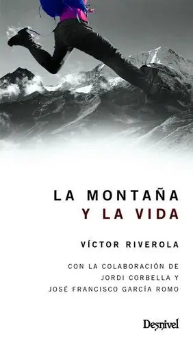 LA MONTAÑA Y LA VIDA