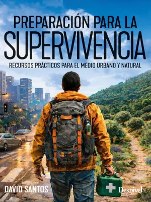 PREPARACIÓN PARA LA SUPERVIVENCIA