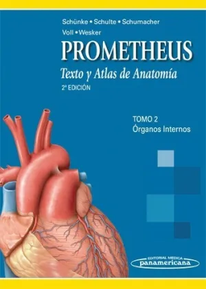 PROMETHEUS : TEXTO Y ATLAS DE ANATOMÍA. TOMO 2. ÓRGANOS INTERNOS