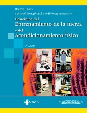 PRINCIPIOS DEL ENTRENAMIENTO DE LA FUERZA Y DEL ACONDICIONAMIENTO FÍSICO