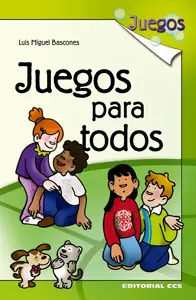 JUEGOS PARA TODOS JUEGOS PARA TODOS