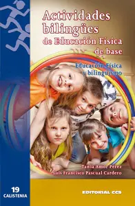 ACTIVIDADES BILINGÜES DE EDUCACIÓN FÍSICA DE BASE