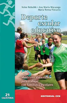 DEPORTE ESCOLAR EDUCATIVO. MATERIALES DIDÁCTICOS PARA TRABAJAR CON FAMILIAS Y ESCOLARES