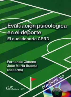 EVALUACIÓN PSICOLÓGICA EN EL DEPORTE. EL CUESTIONARIO CPRD