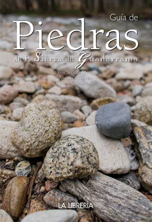 GUÍA DE PIEDRAS DE LA SIERRA DE GUADARRAMA