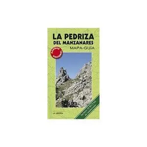 LA PEDRIZA DEL MANZANARES MAPA-GUÍA. INCLUYE 10 RUTAS DE SENDERISMO