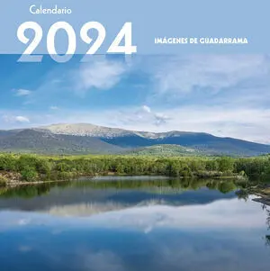 CALENDARIO 2024. IMÁGENES DE GUADARRAMA