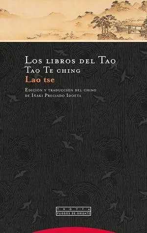 TAO TE CHING. LOS LIBROS DEL TAO