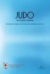 JUDO, UNA VISIÓN DIVERSA : ACTAS DEL I CONGRESO DE LA FEDERACIÓN MADRILEÑA DE JUDO, CELEBRADO EN MAD