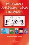 BALOMANO: ACTIVIDADES LUDICAS CON MOVILES