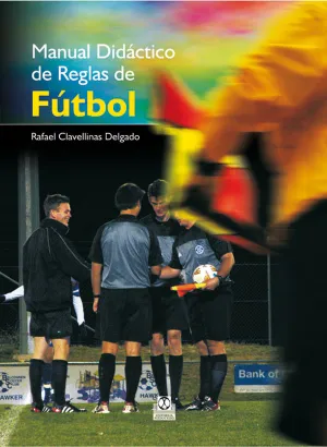 MANUAL DIDÁCTICO DE REGLAS DE FÚTBOL