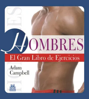 HOMBRES. EL GRAN LIBRO DE EJERCICIOS