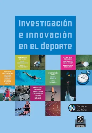 INVESTIGACIÓN E INNOVACIÓN EN EL DEPORTE (LIBRO + CD)