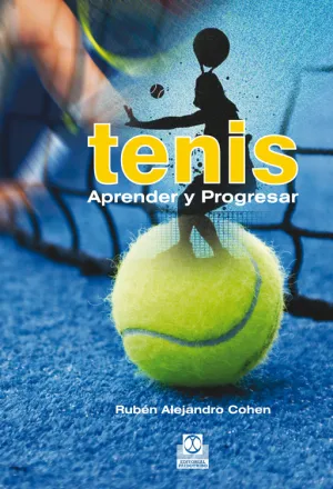 TENIS. APRENDER Y PROGRESAR