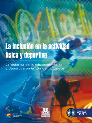 LA INCLUSIÓN EN LA ACTIVIDAD FÍSICA Y DEPORTIVA (LIBRO + DVD)