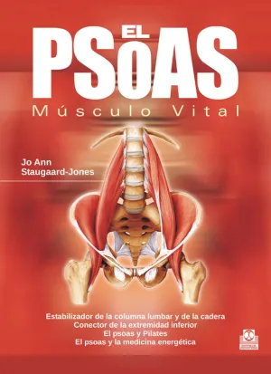 EL PSOAS. MÚSCULO VITAL   (COLOR)