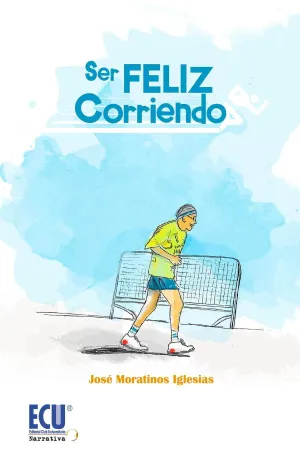 SER FELIZ CORRIENDO