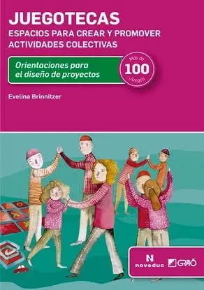 JUEGOTECAS. ESPACIOS PARA CREAR Y PROMOVER ACTIVIDADES COLECTIVAS