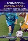 LA FORMACIÓN DEL ENTRENADOR DE JÓVENES FUTBOLISTAS