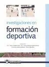 INVESTIGACIONES EN FORMACIÓN DEPORTIVA