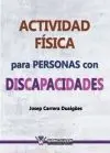 ACTIVIDAD FISICA PARA PERSONAS CON DISCAPACIDADES