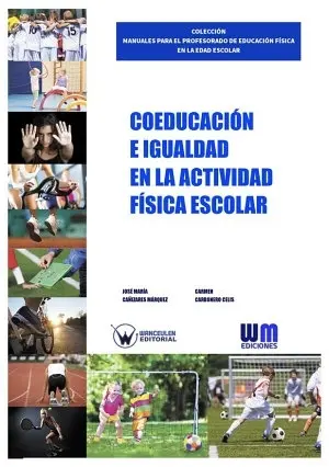 COEDUCACIÓN E IGUALDAD EN LA ACTIVIDAD FÍSICA ESCOLAR